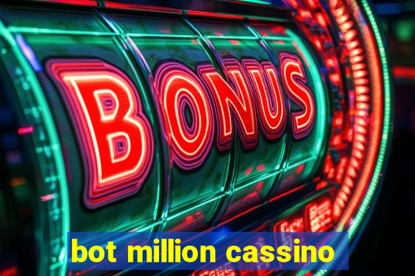 bot million cassino